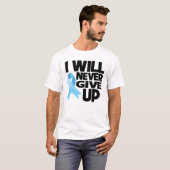 私が決してあきらめない前立腺癌 Tシャツ (正面フル)