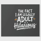 私が法的に大人であるという事実は笑わされる、 ラッピングペーパー (フラット)