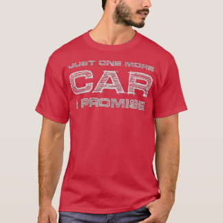 私が熱狂的なギフトを約束するおもしろいもう1台の車 Tシャツ