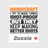 私が物を作ろうとする手工芸おもしろい諺 シール (シート)