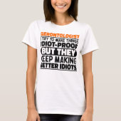 私が物を作ろうとする老年学者おもしろい諺 Tシャツ (正面)
