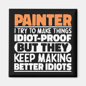 私が物を描こうとする画家おもしろい諺 マグネット (正面)