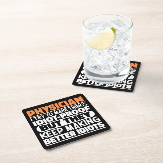 私が物事を作ろうとする医師おもしろい諺 スクエアペーパーコースター (インサイチュ)