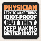 私が物事を作ろうとする医師おもしろい諺 スクエアペーパーコースター (正面)