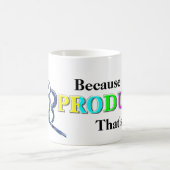 私が生産者であるので、そういうわけで コーヒーマグカップ (中央)