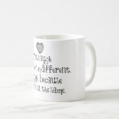 私が異なっているので笑います コーヒーマグカップ (正面右)