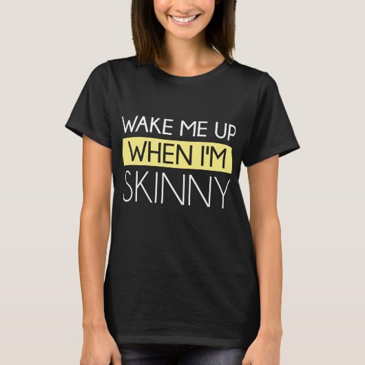 私が痩せているときに起こす Tシャツ (正面)