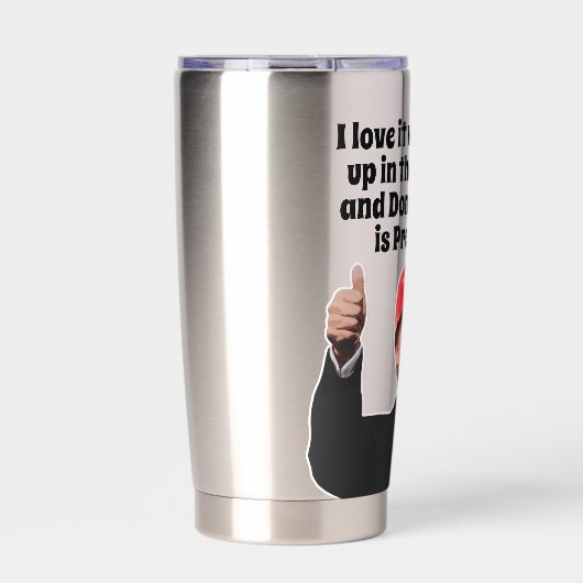 私が目を覚ますと大好きドナルド・トランプは大統領である 保温保冷タンブラー (正面)