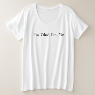 私が私でよかった プラスサイズTシャツ