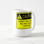 私が私のコーヒーを食べたまで私に話さないで下さい コーヒーマグカップ (正面右)