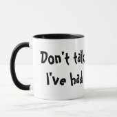 私が私のコーヒーを食べたまで私に話さないで下さい! マグカップ (左)