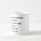私が私のコーヒー・マグを飲むまで私に話さないで下さい コーヒーマグカップ (中央)