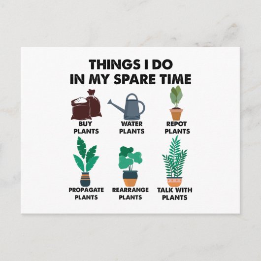私が私の予備の時間で行うこと植物の恋人のギフト ポストカード (正面)