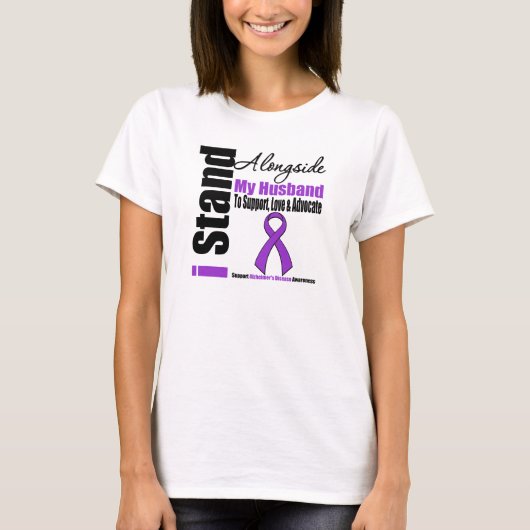 私が私の夫の横に立てるAlzheimersの病気 Tシャツ (正面)