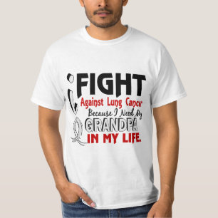 私が私の祖父の肺癌を必要とするので Tシャツ