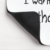 私が私を育つとき病理学者になりたいと思って下さい マウスパッド (コーナー)