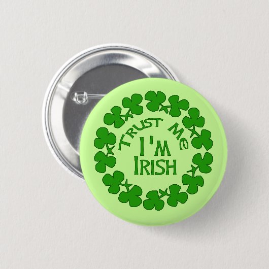 私が私アイルランドプロダクトであることを信頼して下さい 缶バッジ (正面&裏面)