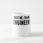 私が私エンジニアであることを信頼して下さい コーヒーマグカップ (中央)