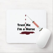 私が私ナースであることを信頼して下さい マウスパッド (マウス)