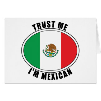 私が私メキシコであることを信頼して下さい