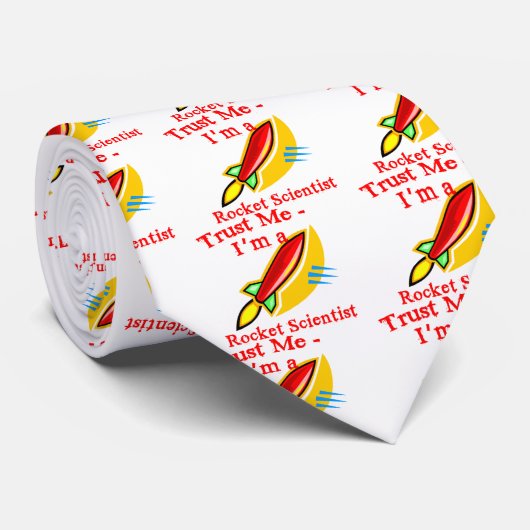 私が私ロケットの科学者プロダクトであることを信頼して下さい ネクタイ (ロール)