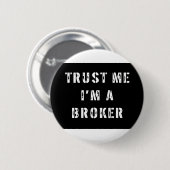 私が私仲介商であることを信頼して下さい 缶バッジ (正面&裏面)
