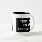 私が私会計士であることを信頼して下さい ツートーンマグカップ (正面右)