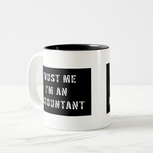 私が私会計士であることを信頼して下さい ツートーンマグカップ (正面左)