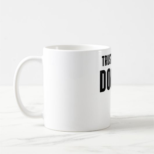 私が私医者であることを信頼して下さい コーヒーマグカップ (左)