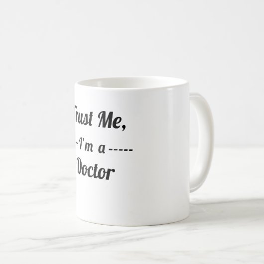 私が私医者であることを信頼して下さい コーヒーマグカップ (正面右)