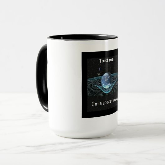 私が私宇宙弁護士であることを信頼して下さい マグカップ (正面左)
