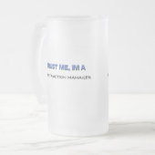 私が私建築のマネージャーであることを信頼して下さい フロストグラスビールジョッキ (正面左)