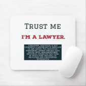 私が私弁護士であることを信頼して下さい マウスパッド (マウス)