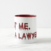 私が私弁護士の鮫のマグであることを信頼して下さい マグカップ (中央)