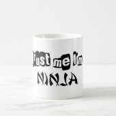 私が私忍者のコーヒー・マグであることを信頼して下さい コーヒーマグカップ (中央)