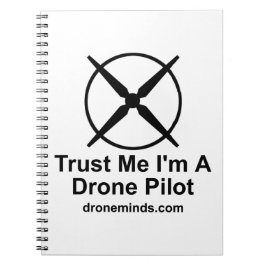 私が私無人機のパイロットであることを信頼して下さい ノートブック