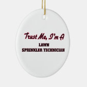 私が私芝生のスプリンクラーの技術者であることを信頼して下さい セラミックオーナメント (右)