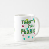 私が私花屋であることを信頼して下さい コーヒーマグカップ (正面右)