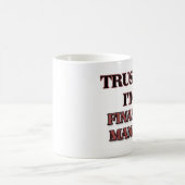 私が私財政のマネージャーであることを信頼して下さい コーヒーマグカップ (中央)