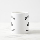私が私髭を持っていることを信頼して下さい マグカップ (中央)