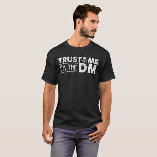 私が私DMであることを信頼して下さい Tシャツ