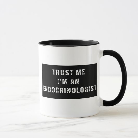 私が私Endocrinologistであることを信頼して下さい マグカップ (右)