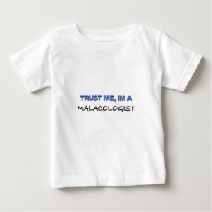 私が私Malacologistであることを信頼して下さい ベビーTシャツ