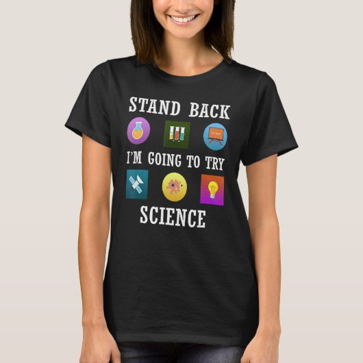 私が科学を試みる前に立つ Tシャツ (正面)