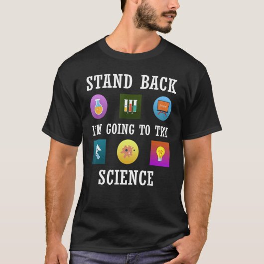私が科学を試みる前に立つ Tシャツ (正面)