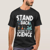 私が科学を試みる前に立つ Tシャツ (正面)