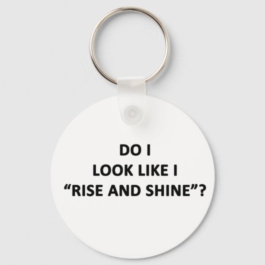 私が立ち上がって輝くように見える? キーホルダー (正面)