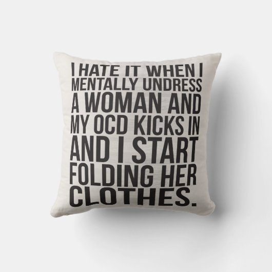 私が精神的に女性の衣服をとるとき、私のOCDは作動しました クッション (裏面)