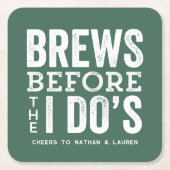 私が緑のプリーズを行う前に結婚ブー スクエアペーパーコースター (正面)