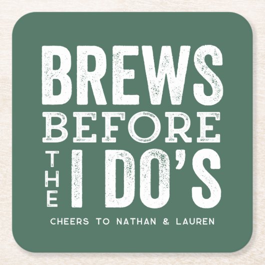 私が緑のプリーズを行う前に結婚ブー スクエアペーパーコースター (正面)